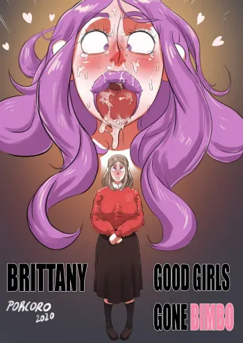 [Porcoro] Brittany - Good Girls Gone Bimbo manga cover