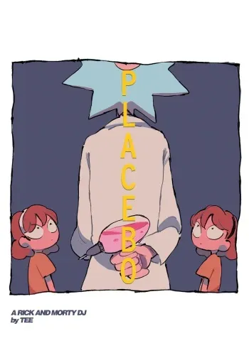 [tee] Placebo (Rick and Morty) [English] manga cover