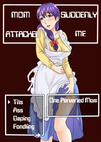 Mama wa Totsuzen Osottekita | Mom Suddenly Attacked Me manga cover