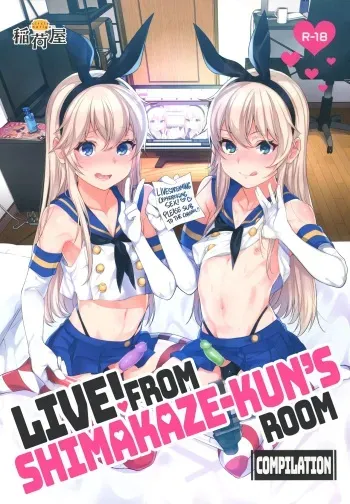 (C93) [Inariya (Inari)] Haishin! Shimakaze-kun no Heya Soushuuhen | Live! From Shimakaze-kun's Room Compilation (Kantai Collection -KanColle-) [English] [head empty, mysterymeat3, Brolen] manga cover
