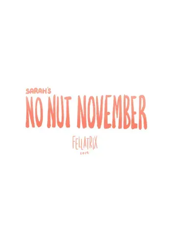 [Fellatrix] Sarah's No Nut November (plus Finale) [Korean] manga cover