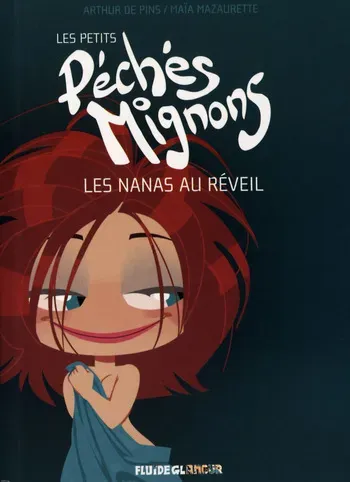 [Arthur De Pins] Les petits péchés mignons 1 - Les nanas au réveil [French] manga cover
