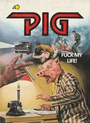 PIG #37 "FUCK MY LIFE" - ENGLISH manga cover