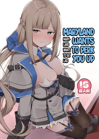 [Oniku ga Tabetai Gozen Niji (Befu)] Maryland wa Hagemitai - Maryland wants to get laid (Kantai Collection -KanColle-) [English] [Ne-Kai Agenda] [Digital] manga cover