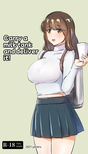 Carry a milk tank and deliver it manga cover