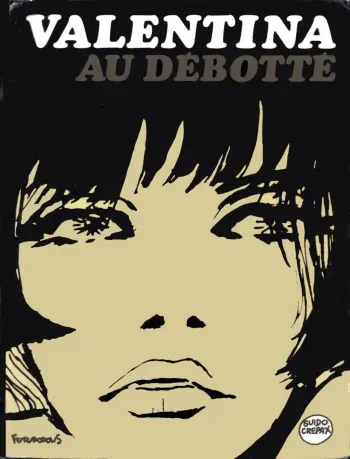 [Guido Crepax] Valentina Au Debotte [French] manga cover
