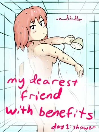 My Dearest Friend with Benefits Day 1: Shower manga cover