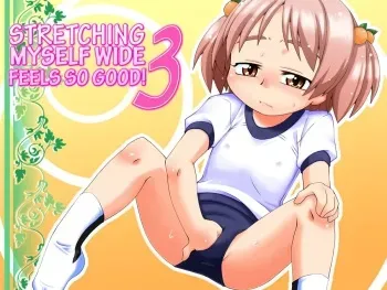 [PH-BU (Gozen)] Hirogacchau no ga ii no 3 | Stretching Myself Wide Feels So Good! 3 [English] {Nomake Wan} manga cover