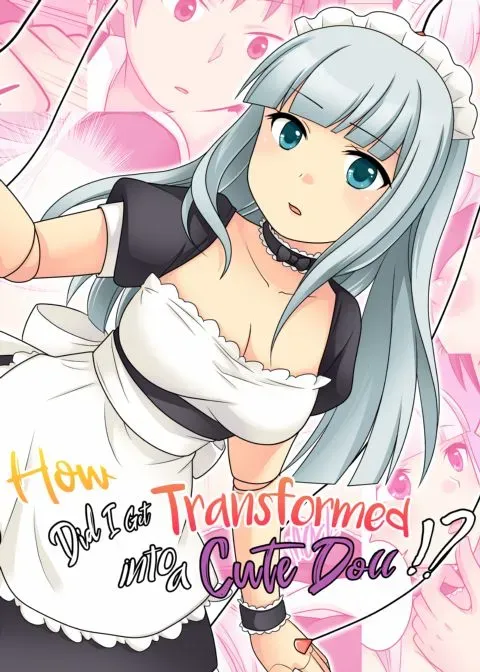 How Did I Get Transformed Into a Cute Doll manga cover
