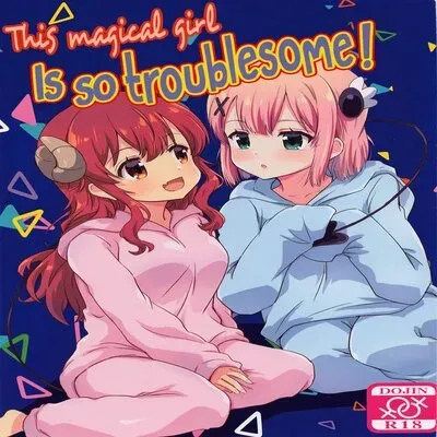 This Magical Girl Is So Troublesome! [Doujinshi] manga cover