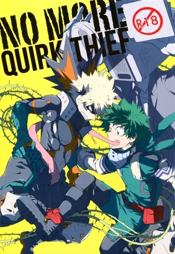 NO MORE! Kosei Dorobou - No More Quirk Thief manga cover