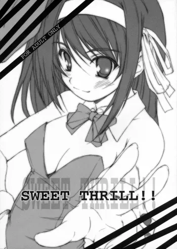 (SC35) [Singing-DOG (Nishizaki Eimu)] SWEET THRILL!! (Suzumiya Haruhi no Yuuutsu) manga cover