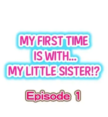 My First Time is with.... My Little Sister?! manga cover