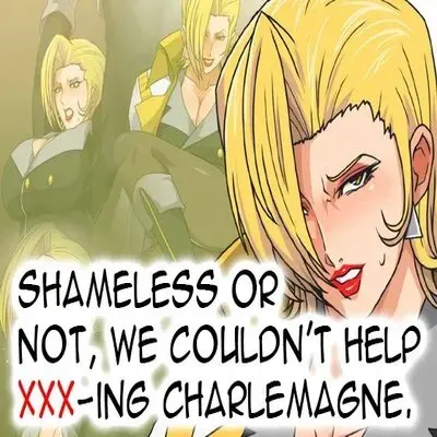 Shameless Or Not, We Couldn't Help XXX-Ing Charlemagne [Doujinshi] manga cover