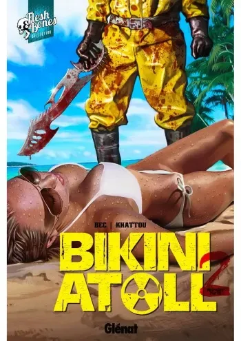 [Bernard Khattou] Bikini Atoll 2 (première et deuxième parties) [French] manga cover