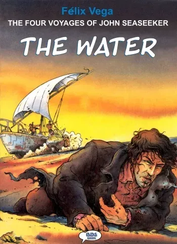 [Felix Vega] John Seaseeker - Volume #01: The Water (ENG) manga cover