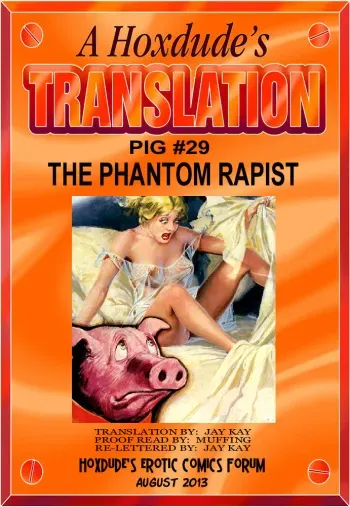 PIG #29 PHANTOM RAPIST - A JKSKINSFAN TRANSLATION manga cover