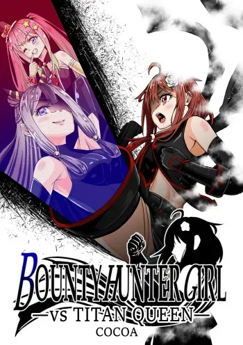 [COCOA] BOUNTY HUNTER GIRL vs TITAN QUEEN Ch. 8 manga cover