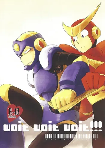 [Moyamoya surunara hakidashi chaeba (ke toru)] wait wait wait!!! (Mega Man 2) manga cover