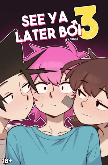 [Dross] See Ya Later Boi 3 [complete] manga cover