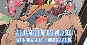 [Momomo] Shinseki no Futanari-chan Daisuki Onee-san to Guchogucho Ecchi Futanari-chan [English] [Team Rabu2] manga cover