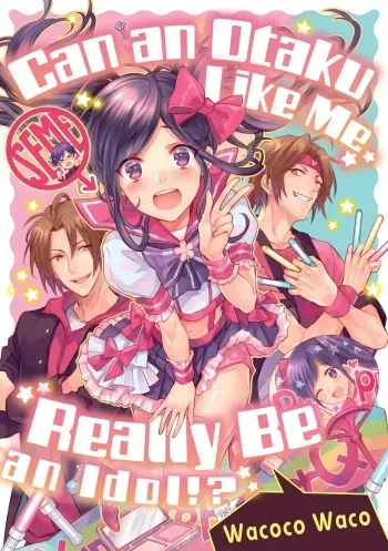 DolOta no Boku desu ga Shinken ni Idol Mezashimasu!? | Can an Otaku Like Me Really Be an Idol!? manga cover