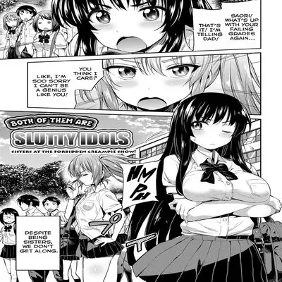 Both Of Them Are Slutty Idols ~Sisters At The Forbidden Creampie Show!~ [Original] manga cover