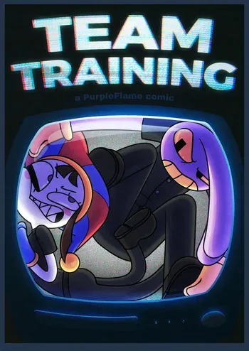 [PurpleFlame] Team Training / Командная тренировка (The Amazing Digital Circus) manga cover