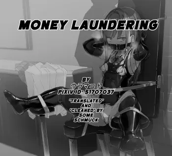 [ura_macoto] Money Laundering (Scamming Gyaru Kidnapped, Stripped, and Punished. Clitoral Sucking Sustained Erection Punishment) [English] manga cover