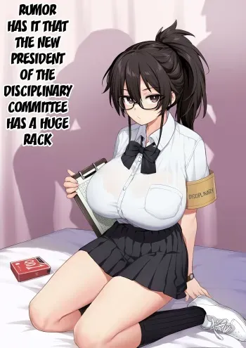 Rumor Has It That the New President of the Disciplinary Committee Has a Huge Rack Vol.1+2 manga cover