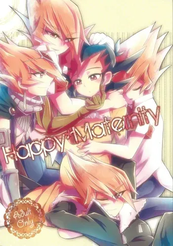 (Sennen Battle Phase 8) [Endless Dolce (Kokumu, Midori Kurata, Namikichi)] Happy*Maternity (Yu-Gi-Oh! Zexal) manga cover