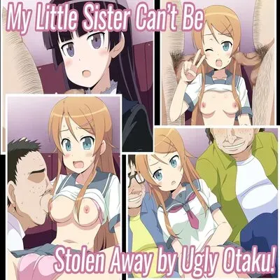 My Sister Can't Be Stolen Away By Ugly Otaku! [Doujinshi] manga cover