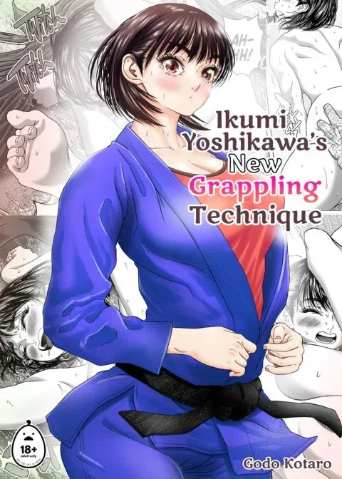 Ikumi Yoshikawa's New Grappling Technique manga cover
