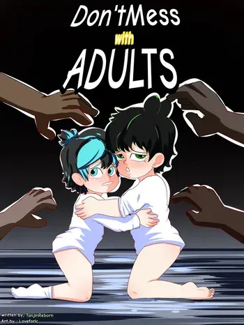 [TanjiiReborn, LoVe] Don't Mess with ADULTS manga cover