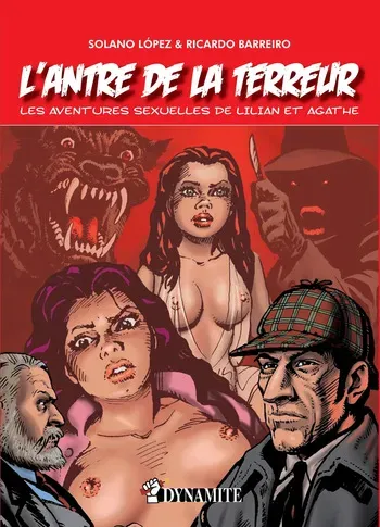 [Solano López] L'Antre de la Terreur - Les aventures sexuelles de Lilian et Agathe [French] manga cover