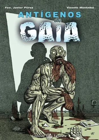 Javier Pérez, Vicente Montalbá -Antígenos de Gaia [Spanish] manga cover