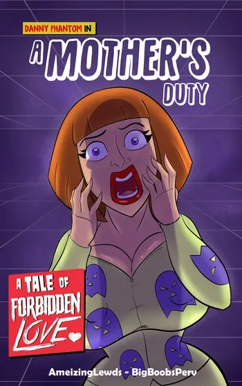[Ameizing Lewds] A Mothers Duty + Extras (Danny Phantom) manga cover