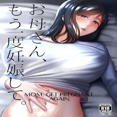 Okaa-san, Mou Ichido Ninshin Shite [Original] manga cover