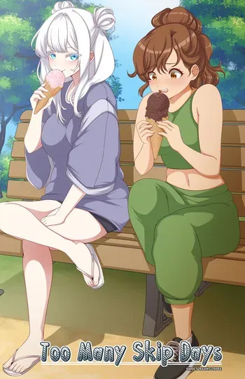 [ sweetdreamcoffee ] Too Many Skip Days manga cover