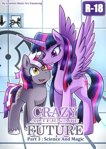 [Vavacung] Crazy Alternate Future 3: Science and Magic (My Little Pony: Friendship is Magic) manga cover