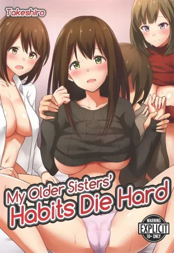 [Takeshiro] My Older Sisters' Habits Die Hard [English] [Project-H] manga cover