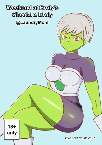 [LaundryMom] Weekend at Brolys - Cheelai x Broly (Dragon Ball Super) [Ongoing] manga cover