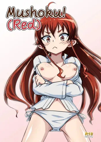[Umari-ya (D-2)] Mushoku! (Aka) | Mushoku! (Red) (Mushoku Tensei ~Isekai Ittara Honki Dasu~) [English] [Saki-Kotowari] [Digital] manga cover