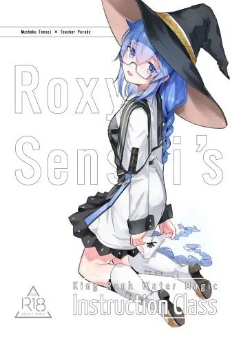 Roxy-sensei no Mizu Oukyu Majutsu Shidou Kyoushitsu | Roxy-sensei’s King Rank Water Magic Instruction Class manga cover