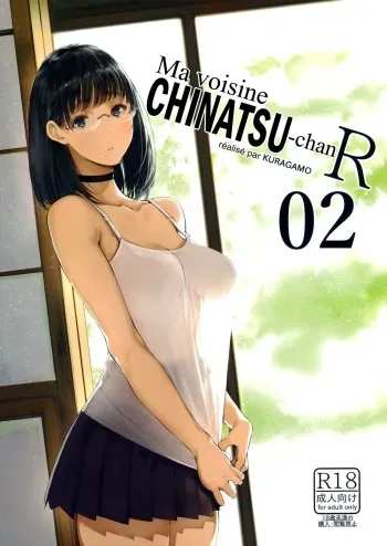 (C93) [Kuragamo (Tukinowagamo)] Tonari no Chinatsu-chan R02 | Ma voisine Chinatsu-chan R 02 [French] [O-S] manga cover