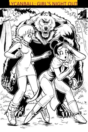 [Locofuria] Lycanball: Girl's Night Out (Dragon Ball Z) manga cover