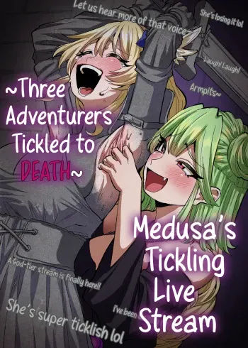Medusa's Tickling Live Stream ~Three Adventurers Tickled to Death~ manga cover