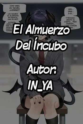 [IN_YA] Incubus' Lunch | El Almuerzo Del Íncubo [Spanish] [Hollow Scan] manga cover