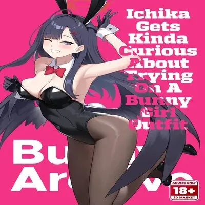 Bunny Archive Ichika Gets Kinda Curious About Trying On A Bunny Girl Outfit [Doujinshi] manga cover