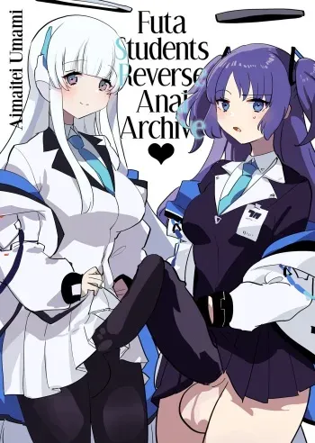 [Aimaitei (Aimaitei Umami)] Oshiego Futanari Gyaku Anal Archive | 제자들에게 후타나리로 당하는 책 (Blue Archive) [Korean] [Decensored] [Digital] manga cover